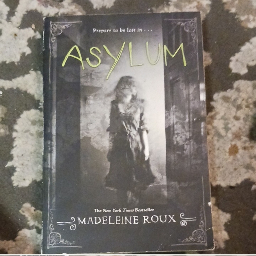 Asylum by Madeleine Roux Book